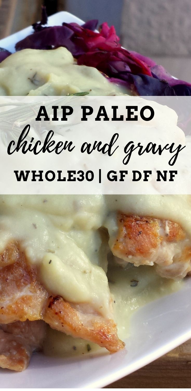 Smothered Chicken with Gravy and Herbs {Paleo, Whole30} 