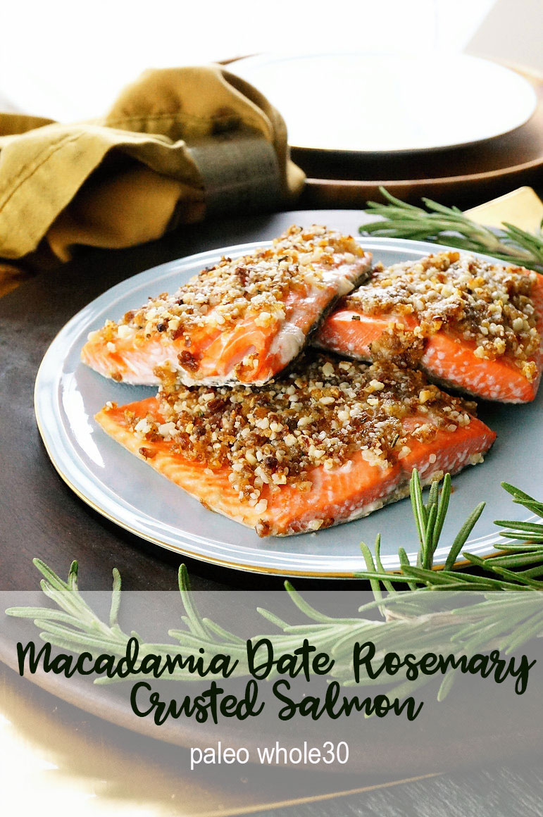Macadamia, Date & Rosemary Crusted Salmon - the best salmon I've ever ...
