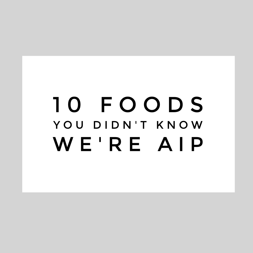 10 aip foods