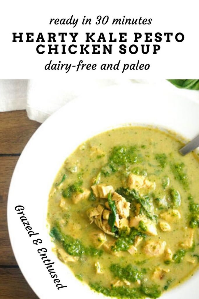 Kale Pesto Chicken Soup - Paleo, Gluten-Free & Dairy-Free