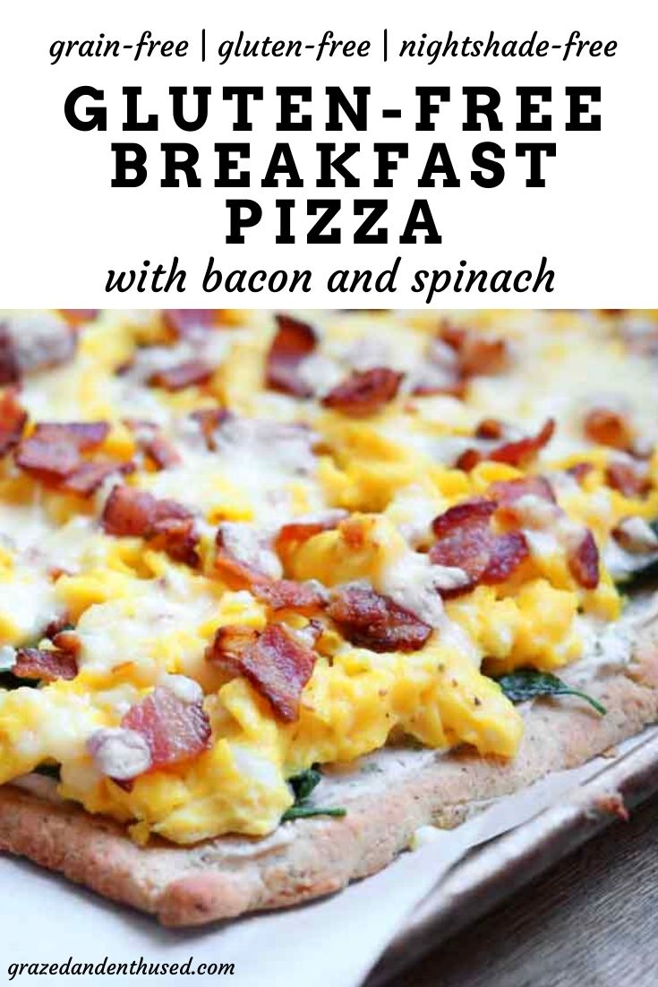 Gluten Free Breakfast Pizza